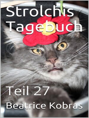 cover image of Strolchis Tagebuch, Teil 27